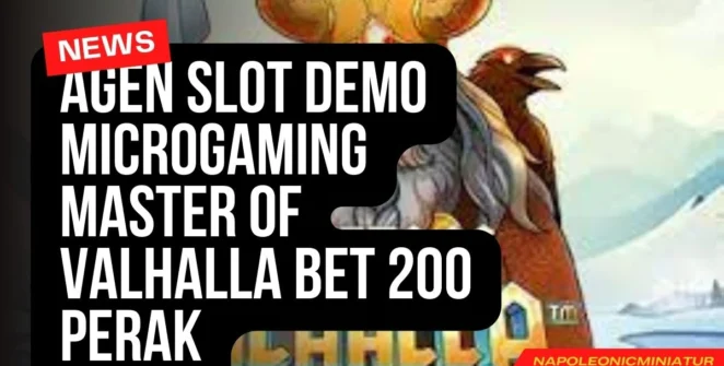 Agen Slot Demo Microgaming Master of Valhalla Bet 200 Perak