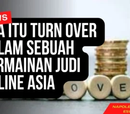 Apa Itu Turn Over Dalam sebuah Permainan Judi Online Asia