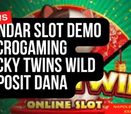 Bandar Slot Demo Microgaming Lucky Twins Wild Deposit Dana