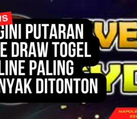 Begini Putaran Live Draw Togel Online Paling Banyak Ditonton