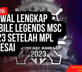 Jadwal Lengkap Mobile Legends MSC 2023 Setelah MPL Selesai