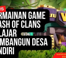 Permainan Game Clash Of Clans Belajar Membangun Desa Sendiri